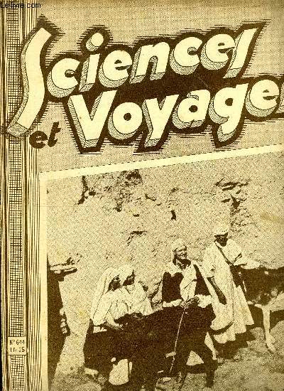 Sciences et voyages n 644 - La construction des gratte-ciel en Amrique, Qu'est ce que l'anchois ? Sa vie, sa pche, c'est surtout sur la cote de Hollande que l'on pche ce poisson, l'anchois de Norvge si connu n'tant qu'un sprat, Le raid hroique