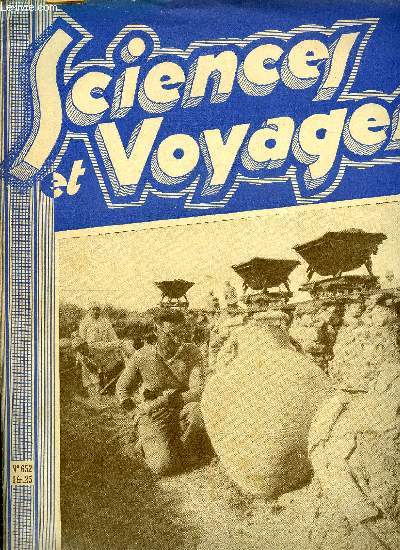 Sciences et voyages n 652 - Certains animaux prsentent des particularits tranges dont la raison d'tre n'est pas toujours facile a expliquer, La fabrication des ventilateurs est devenue une industrie considrable, Les fouilles franaises au pays