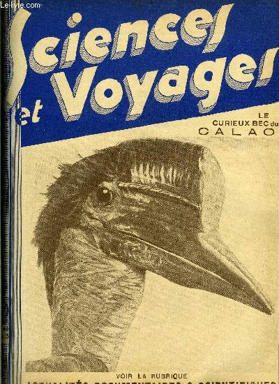 Sciences et voyages n 669 - Sur la terre trop riche, allons nous mourir de faim ?, Une nouvelle manire d'utiliser le rayonnement solaire, la houille d'or, Quelles peuvent tre les raisons qui dterminrent la forme du bec de certains oiseaux ?, Le tour