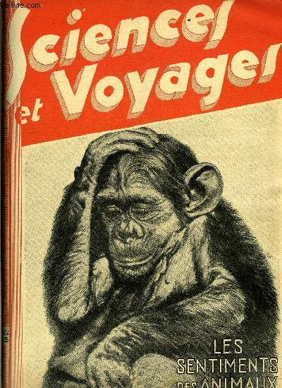 Sciences et voyages n 672 - Le jeu d'checs vivant au Tonkin, Le XXe sicle voit s'industrialiser un nouveau mtal lger : le glucinium, Bien des sentiments qui semblent le propre de l'homme se retrouvent chez les animaux, Un aspect de Bologne