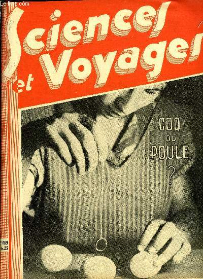 Sciences et voyages n 689 - Un imposant souvenir des Conquistadors, le chateau d'El Moro a La Havane, La production des rayons Roentgen, de leur dcouverte a nos jours, Le pays des trente mille lacs, Est-il possible de dterminer le sexe d'un poussin