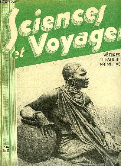 Sciences et voyages n 698 - La rvlation d'une merveille naturelle inconnue - le canon de la Big-Horn dans les rocheuses, La simplicit du costume n'est pas toujours en rapport avec celle de la parure, Pourquoi certains animaux sont-ils attirs