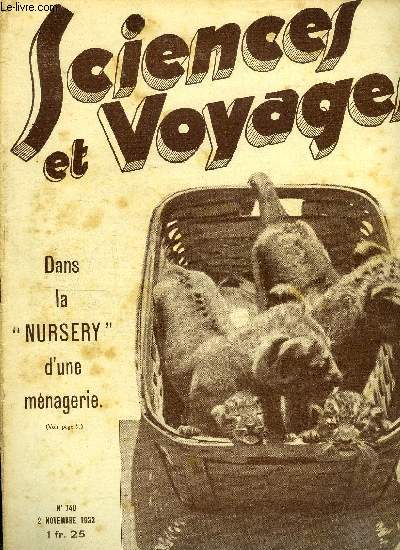 Sciences et voyages n 740 - Que pense de la loterie la science moderne ?, L'escadre africaine de Vuillemin, La structure inerne des coquilles de mollusques vue par les rayons X, Comment on obtient de l'acide nitrique par l'lectrolyse des tourbires