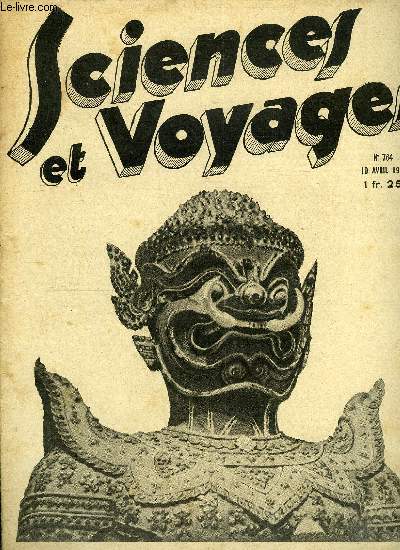 Sciences et voyages n 764 - A propos du sleeping-fuse interplantaire, A propos de l'accident du capitaine Mauboussin, la scurit a l'atterrissage, On vient d'achever l'ascenseur pour bateaux de Niederfinow, L'insectarium de l'institut pasteur