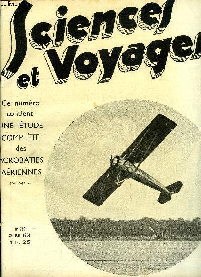 Sciences et voyages n 769 - Voici un nouveau type d'usine hydrodynamique pour capter l'nergie oscillatoire de l'ocan, L'eau des tangs est un monde ou pullulent de microscopiques et singuliers vgtaux, Les rgions des sources du Nil, longtemps