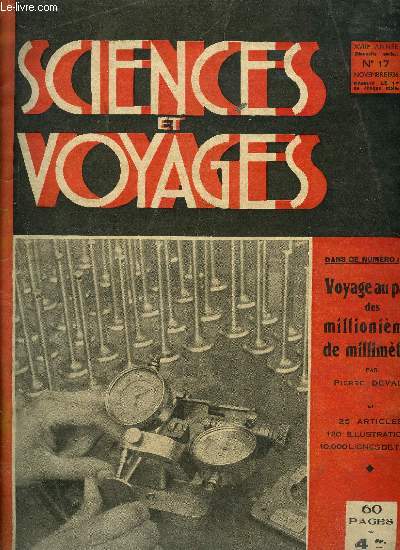 Sciences et voyages nouvelle srie n 17 - Dans l'antre du mathmaticien, Qu'y a-t-il eu de nouveau au XXXe salon de l'automobile ?, Vers Mched, la mystrieuse capitale sacre de l'Iran par Pierre Olivier, La stroradiographie