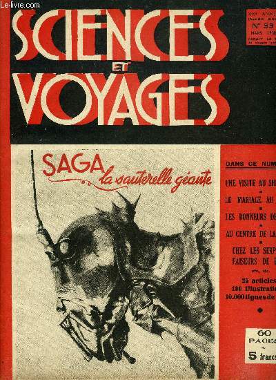 Sciences et voyages nouvelle srie n 32 - De l'avion d'assaut a la mine casquette, Une grandiose dfaite industrielle au milieu du vent et des vagues, Ultima thule, aux iles Shetland, Quand l'homme saute dans le vide, sport vertical, scurit