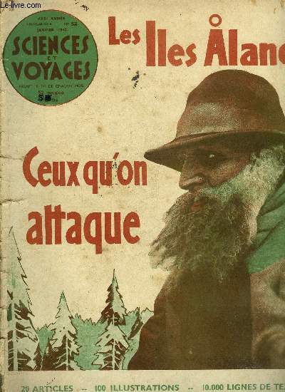 Sciences et voyages nouvelle srie n 52 - Paris souterrain, carrires et abris sous la capitale, Aliment riche et mets fin, la sardine est chez nous l'objet d'une industrie pittoresque et importante, L'Angleterre et la France vont-elles se dcider enfin