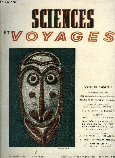 Sciences et voyages nouvelle srie n 73 - La civilisation Sao, Les masques de Nouvelle Caldonie, Coutumes, costumes portugais, Pagan, la ville ruine aux treize mille pagodes, Y a-t-il un mystre tzigane, La chasse dans les forts d'Indochine