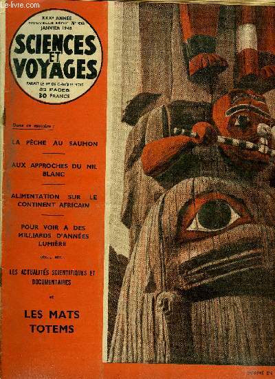 Sciences et voyages nouvelle srie n 26 - La pche au saumon richesse de la colombie britannique, La dlicate fabrication des filaments de Tungstne dont l'incandescence claire le monde, Aux approches du Nil Blanc, l'esclavage en Abyssinie par Franois