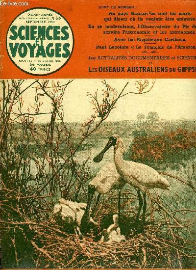 Sciences et voyages nouvelle srie n 57 - Les oiseaux australiens du Gippsland, Astronautique d'hier et de demain, Au pays Bassari, ce sont les morts qui disent ou ils veulent tre enterrs par Monique de Lestrange, En se modernisant, l'observatoire