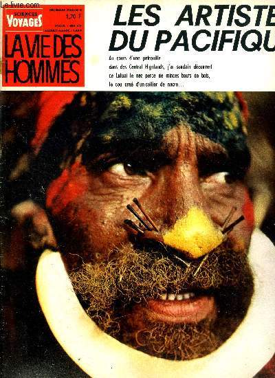 Sciences et voyages nouvelle srie n 8 - Les artistes du pacifique par Freddy Drilhon, Les iles blanches par Antonio Halik, Plerinage a la Mecque par Jacques le Rouzo, La plus grande mine de cuivre du monde par Antonio Halik, Les sanglants exploits