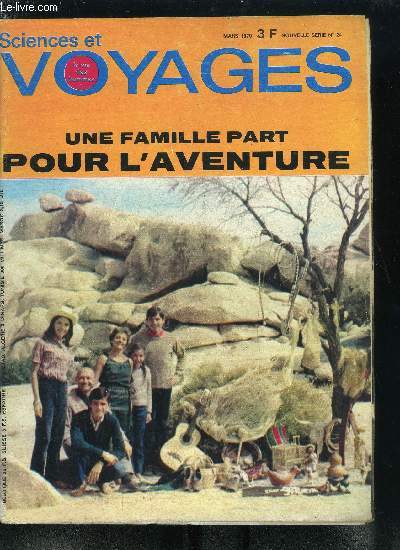 Sciences et voyages nouvelle srie n 24 - Les grands enfants perdus de la guerre de Core par Roland Bonnet, L'ile aux fous, Une famille part pour l'aventure par Yvonne Gobert, Sortilge de lamas par Ram Panjabi, Le village oubli des pcheurs d'Islande