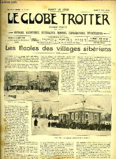 Le globe trotter n 57 - Les coles des villages sibriens par B. de Zenzinoff, Le secret du volcan, XIX par Andr Laurie, Traits de moeurs annamites, nos protgs, leur existence, devant la mort, l'opium par Pierre Luguet, L'hospitalit