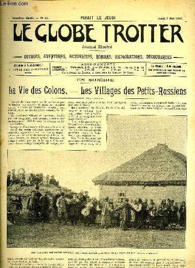 Le globe trotter n 66 - En Sibrie - La vie des colons - Les villages des petits Russiens par B. de Zenzinoff, Gatan Faradel, champion du tour du monde, III par Paul de Smant, Excursion a l'ile de Philae et a la 1re cataracte du Nil avant