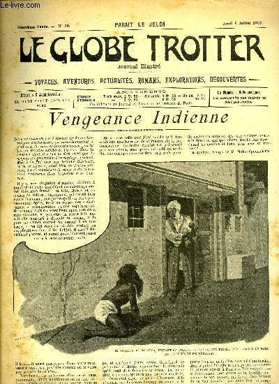 Le globe trotter n 75 - Vengeance indienne par Maurice Rhmes, Gatan Faradel, champion du tour du monde, VIII par Paul de Smant, La chemise de mort par Harry de Vindt, Le globetrotter chez Mr Stokes, explorateur des deux poles par G.D., Lord Crsus