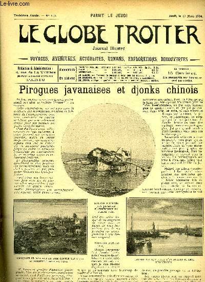 Le globe trotter n 111 - Pirogues javanaises et djonks chinois par A. Sassen, Chez les cannibales, XVIII par le comte Festetics de Tolna, Impressions et souvenirs par M.D., La guerre navale il y a cent ans par Louis Garneray, Le toit du monde, XVII