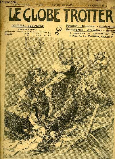 Le globe trotter n 218 - L'ours gourmand et les Samoydes - le gouter interrompu et chrement pay - lutte sanglante, L'exploration fantastique du Dr Bergamy, chapitre VIII par Paul de Smant, Cinquante deux mois a la Cote d'Ivoire par E.F., Un drame