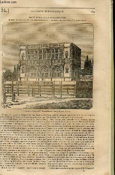 LE MAGASIN PITTORESQUE - Livraison n034 - Monuments de la Renaissance - maison de Franois Premier aux Champs Elyses - tombeau de Franois 1er  Saint Denis.