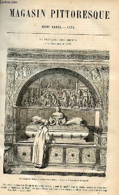 LE MAGASIN PITTORESQUE - Livraison n01 - La fontaine des moines  la Chartreuse de Pavie.