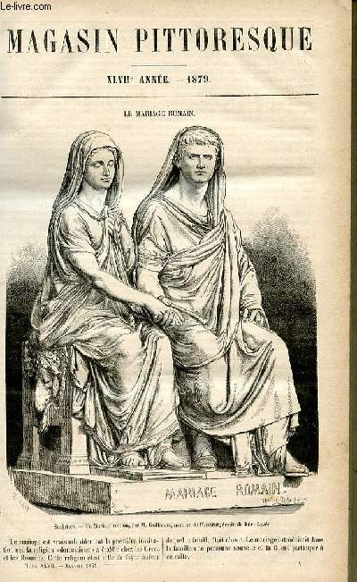 LE MAGASIN PITTORESQUE - Livraison n01 - Le mariage romain.