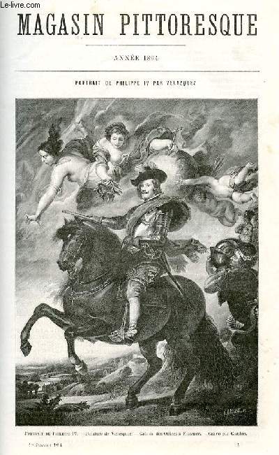 LE MAGASIN PITTORESQUE - Livraison n°01 - Portrait de Philippe IV par Velasquez.