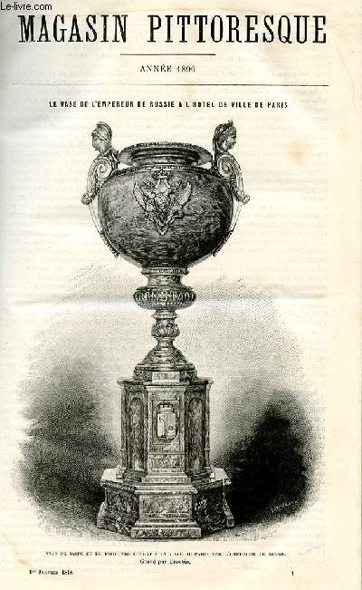 LE MAGASIN PITTORESQUE - Livraison n°01 - Le vase de l'empereur de Russie à l'Hotel de Ville de PAris.