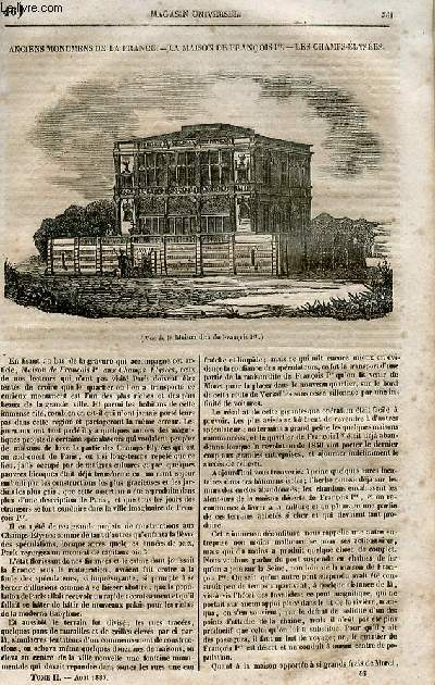 Le magasin universel - tome second - Livraison n46 - Anciens monuments de France - La maison de Franois Premier - les Champs Elyses.