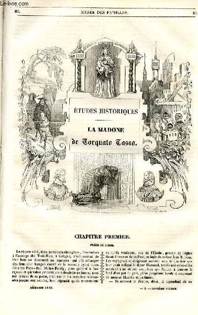 Le muse des familles - lecture du soir - 1re srie - livraisons n09,10 et 11 - Etudes historiques - LA madone de Torquato Tasso par H. Berthoud, suivre.