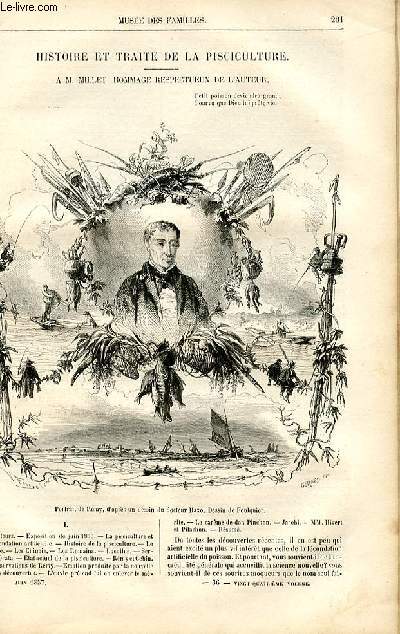 Le muse des familles - lecture du soir - livraison n36 - Histoire et trait de la pisciculture -  M. Millet, hommage respectueux de l'auteur Ch. Wallut, suivre.
