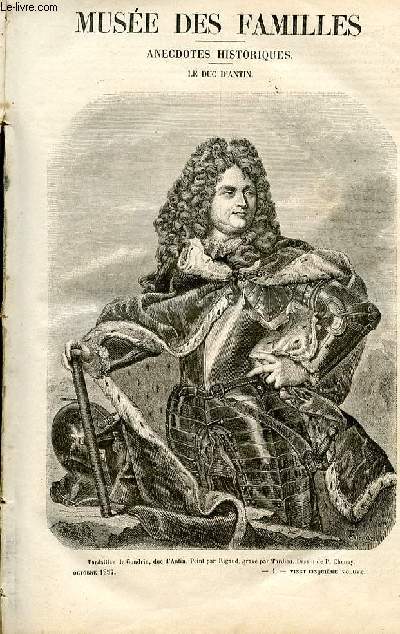 Le muse des familles - lecture du soir - livraisons n01 et 02- Anecdotes historiques - Le duc d'ANtin par Lon Gozlan.