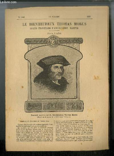 Vies des Saints n 1408 - Nouvelle srie - Le bienheureux Thomas Morus, grand chancelier d'Angleterre, martyr - fte le 6 juillet