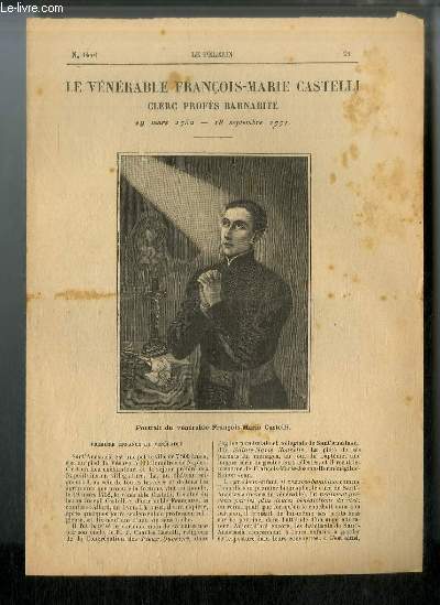 Vies des Saints n 1446 - Nouvelle srie - Le vnrable Franois-Marie Castelli, clerc profs barnabite - 19 mars 1752 - 18 septembre 1771