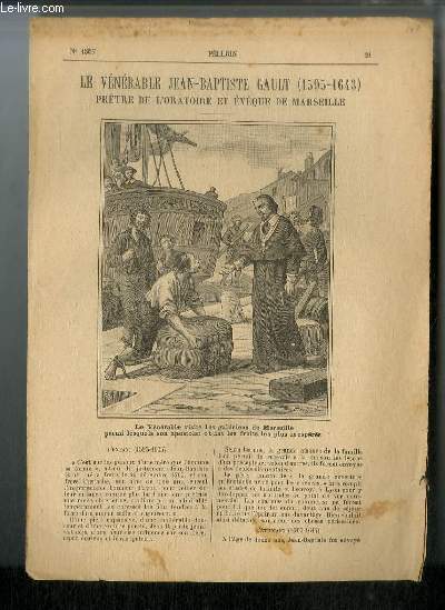 Vies des Saints n 1557 - Nouvelle srie - Le vnrable Jean-Baptiste Gault (1595-1643), prtre de l'oratoire et vque de Marseille
