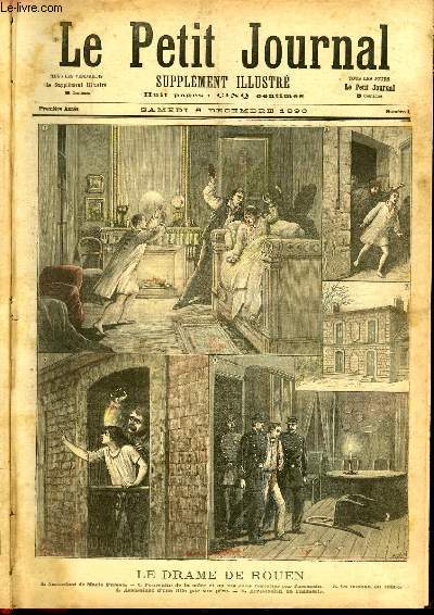 LE PETIT JOURNAL - supplment illustr numro 2 - LE DRAME DE ROUEN: Assassinat de Marie Person, Poursuite de la mre er du fils dans l'escalier par l'assassin, La maison du crime, Assassinat d'une fille par son pre, Arrestation de l'assassin.