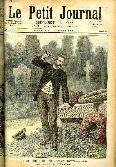 LE PETIT JOURNAL - supplment illustr numro 46 - LE SUICIDE DU GENERAL BOULANGER AU CIMETIERE D'IXELLES - LES OURS DU CAGYRE (DESTRUCTION D'UN TROUPEAU DE MOUTONS)