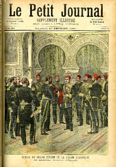LE PETIT JOURNAL - supplment illustr numro 66 - REMISE DU GRAND CORDON DE LA LEGION D'HONNEUR (AU NOUVEAU KHEDIVE D'EGYPTE) - EXECUTION PAR LE GARROT DES ANARCHISTES DE XERES