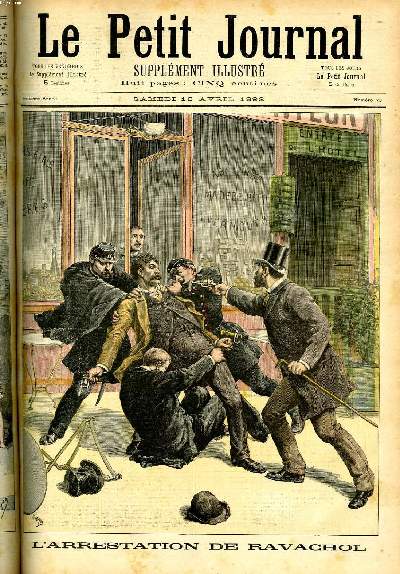 LE PETIT JOURNAL - supplment illustr numro 73 - L'ARRESTATION DE RAVACHOL - LA DYNAMITE A PARIS