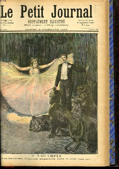 LE PETIT JOURNAL - supplment illustr numro 158 - A L'OLYMPIA: MISS SANDOWA, DANSEUSE SERPENTINE, DANS LA CAGE AUX LIONS - LA MISSION DU ROI BEHANZIN A PARIS