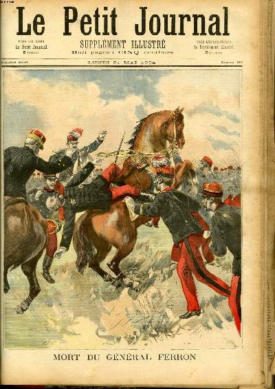 LE PETIT JOURNAL - supplment illustr numro 183 - MORT DU GENERAL FERRON - LA MILLIEME DU 'MIGNON'