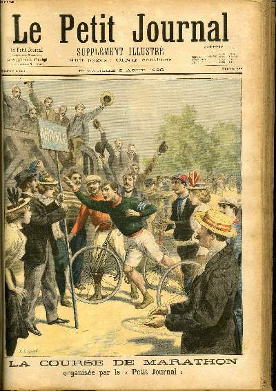 LE PETIT JOURNAL - supplment illustr numro 298 - LA COURSE DE MARATHON ORGANISEE PAR LE PETIT JOURNAL - TERRIBLE CHUTE DANS L'ARLY