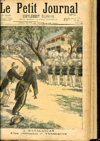 LE PETIT JOURNAL - supplment illustr numro 314 - A MADAGASCAR: UNE EXECUTION A TANANARIVE - LA MORT DU LIEUTENANT COLLOT