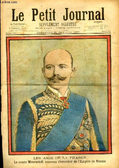 LE PETIT JOURNAL - supplment illustr numro 324 - LES AMIS DE LA FRANCE: LE COMTE MOURAVIEFF, NOUVEAU CHANCELIER DE L'EMPIRE DE RUSSIE - UNE FAMILLE MALHEUREUSE, TABLEAU DE TASSAERT