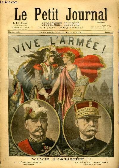 LE PETIT JOURNAL - supplment illustr numro 376 - VIVE L'ARMEE !!! LE GENERAL JAMONT, LE GENERAL ZURLINDEN - ARRESTATION DU LIEUTENANT-COLONEL PICQUART