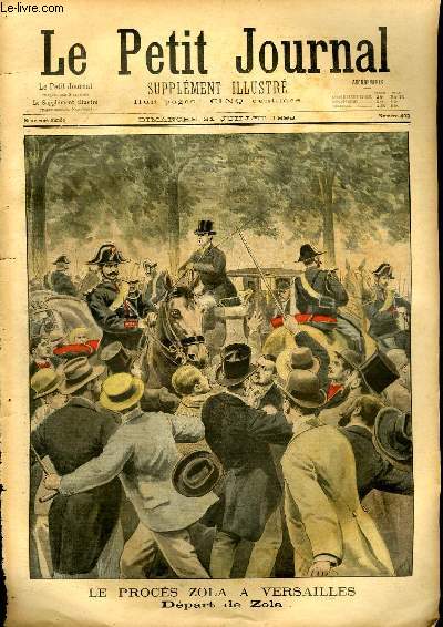 LE PETIT JOURNAL - supplment illustr numro 402 - LE PROCES ZOLA A VERSAILLES: DEPART DE ZOLA - ACCIDENT DE LA CORNICHE