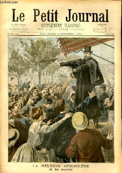 LE PETIT JOURNAL - supplment illustr numro 412 - LA REUNION DEROULEDE: A LA SORTIE - MANOEUVRES MILITAIRES: EXPERIENCES DE PASSAGE D'UNE RIVIERE