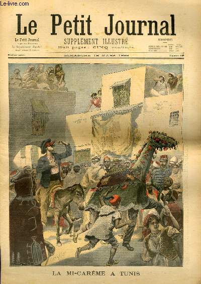 LE PETIT JOURNAL - supplment illustr numro 435 - LA MI-CAREME A TUNIS - LA REINE RANAVALO A ALGER