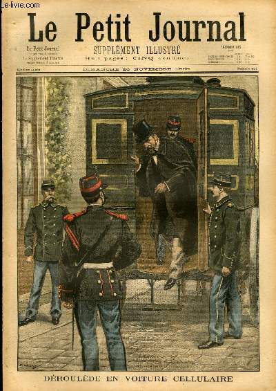 LE PETIT JOURNAL - supplment illustr numro 471 - DEROULEDE EN VOITURE CELLULAIRE - PERQUISITION AU JOURNAL 'LA CROIX'