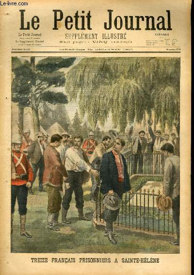LE PETIT JOURNAL - supplment illustr numro 578 - TREIZE FRANCAIS PRISONNIERS A SAINTE-HELENE - UN DRAME BOULEVARD DES CAPUCINES
