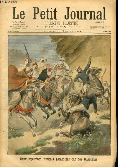 LE PETIT JOURNAL - supplment illustr numro 586 - DEUX CAPITAINES FRANCAIS ASSASSINES PAR DES MAROCAINS - MORT D'UN HEROS: LE COMMANDANT BOER SCHEEPERS FUSILLE PAR LES ANGLAIS